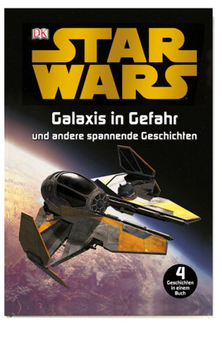 Star Wars - Galaxis in Gefahr und andere Geschichten